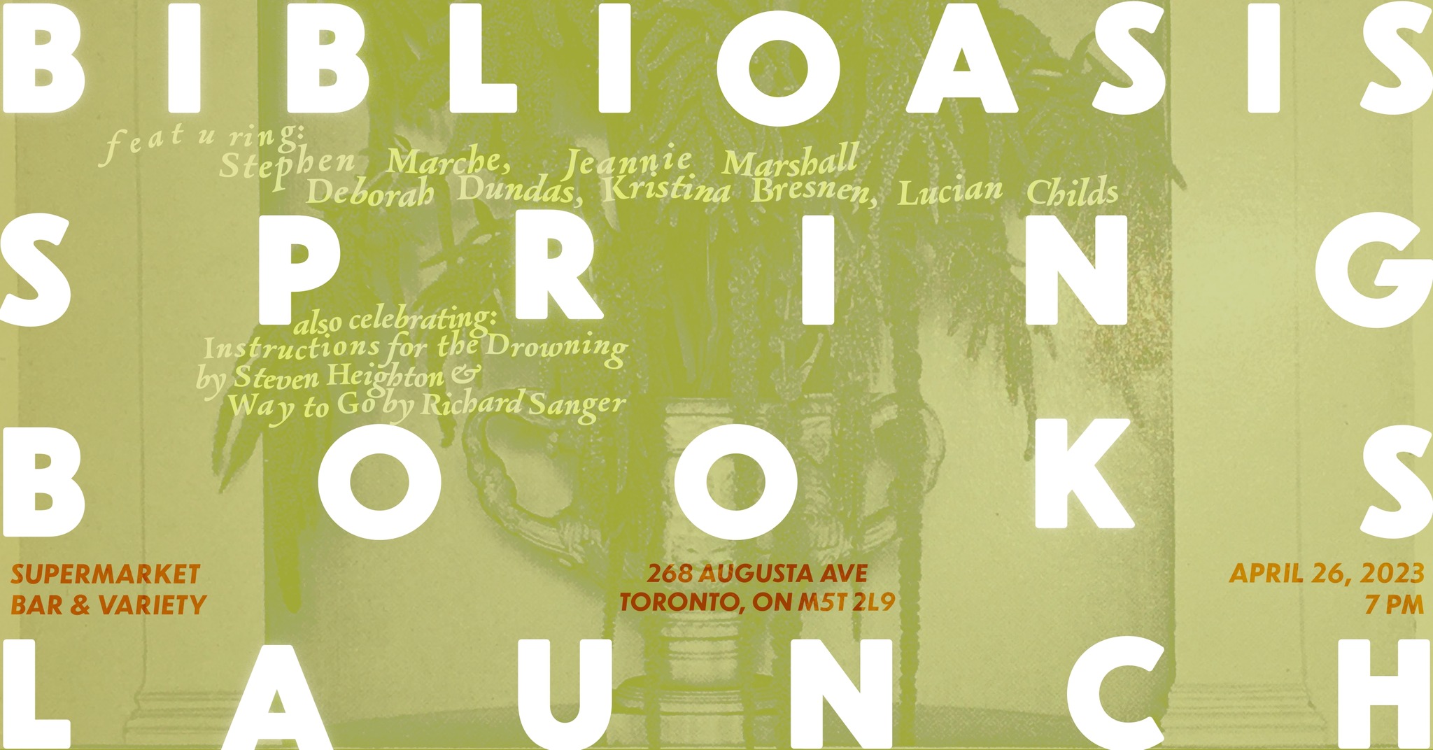 Biblioasis Spring Books Launch, WEDNESDAY, APRIL 26, 2023 AT 7 PM